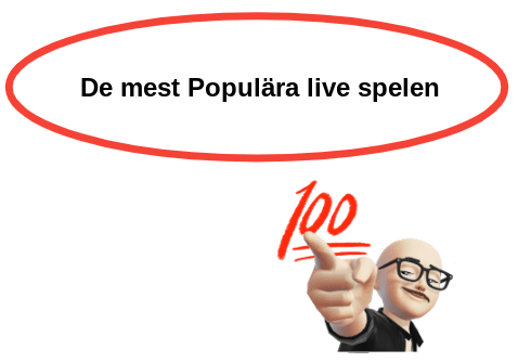 De mest Populara live spelen